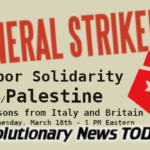 BOMBS IN THE MIDDLE EAST, ICE IN THE US TWO FRONTS – SAME FIGHT NATIONAL GENERAL STRIKE