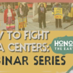 - Revolutionary News Today! Protesters with Signs Stand Behind a Yellow Banner That Reads 'how to Fight Data Centers: Webinar Series' with an 'honor the Earth' Logo in the Corner.