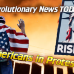 - Revolutionary News Today! Protest Collage: Person Wrapped in an American Flag Raises Hands, a Bold 'rise Up' Statue of Liberty Poster Nearby, and Headlines About Revolutionary News and Protest.