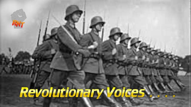 - Revolutionary News Today! Black-and-white Photo of Soldiers Marching with Rifles; Yellow 'revolutionary Voices' Text Across the Bottom, with a Small Rnt Logo in the Top-left.