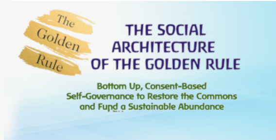 - Revolutionary News Today! Banner for a Concept on the Golden Rule: Title 'the Social Architecture of the Golden Rule' with Gold Brush Stamps Reading 'the Golden Rule' on a Blue Gradient Background.