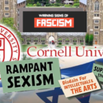 - Revolutionary News Today! Collage Showing Cornell University Branding with Bold Protest Signs About Fascism, Sexism, and Militarism on Campus Imagery.