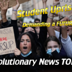 - Revolutionary News Today! Crowd of Young Protesters Holding Signs in the Street; Some Wear Masks. Large Overlay Text Says 'student Uprising Demanding a Future!' and 'revolutionary News Today!'