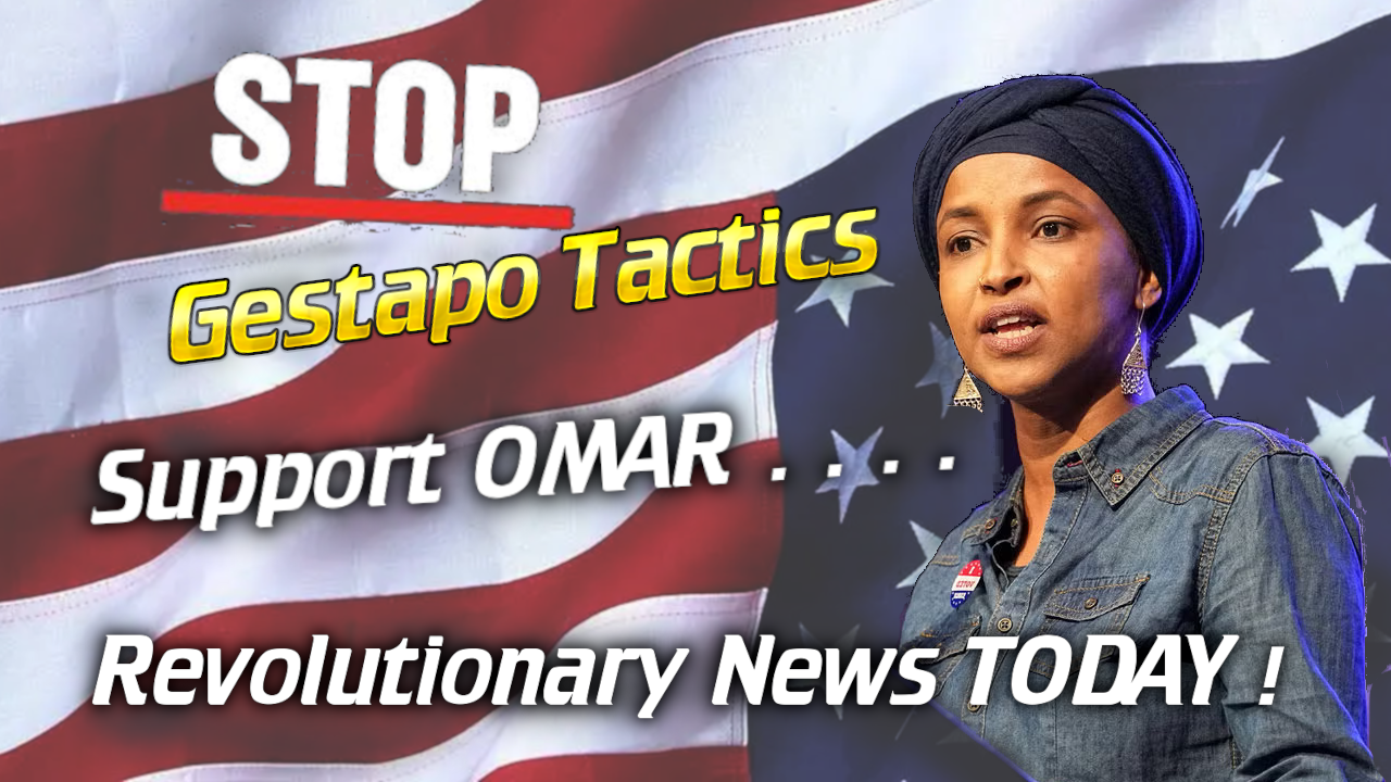 - Revolutionary News Today! Person Speaking at a Political Rally with a U.s. Flag Backdrop; Bold White Text Urges 'stop Gestapo Tactics' and 'revolutionary News Today' with 'support Omar' Visible.